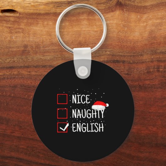 Nice Naughty English Christmas Checklist Funny Eng Sleutelhanger (Voorkant)