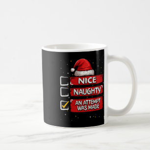 Nice Naughty Er werd een poging gedaan om de kerst Koffiemok