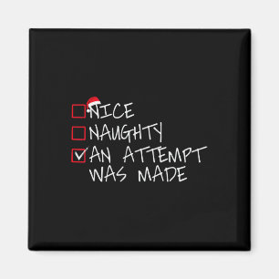 Nice Naughty Er werd een poging gedaan om de kerst Magneet