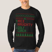 Nice Naughty Golf Coach Funny Kerstmis T-shirt (Voorkant)