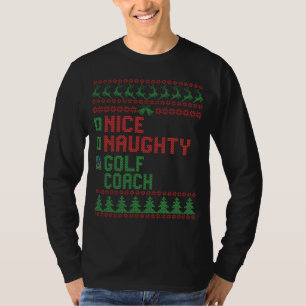 Nice Naughty Golf Coach Funny Kerstmis T-shirt