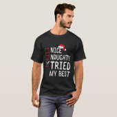 Nice Naughty heeft mijn beste kerstlijst beproefd T-shirt (Voorkant volledig)