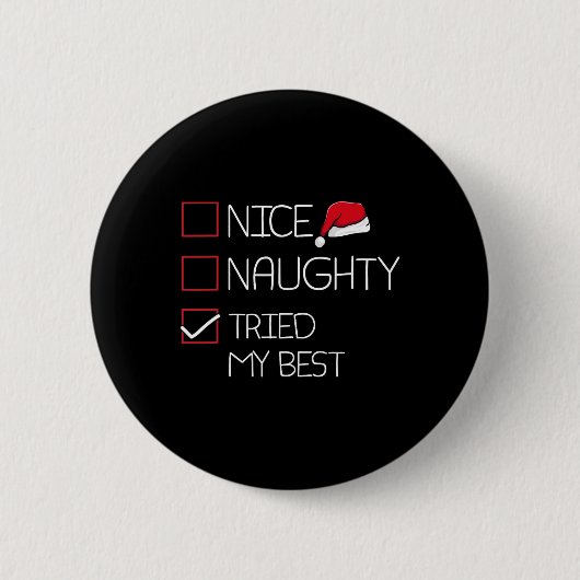 Nice Naughty heeft mijn beste kerstpajama Funny ge Ronde Button 5,7 Cm (Voorkant)