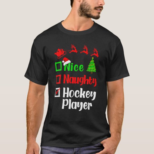 Nice Naughty Hockey Player Kerstlijstkerstlist San T-shirt (Voorkant)