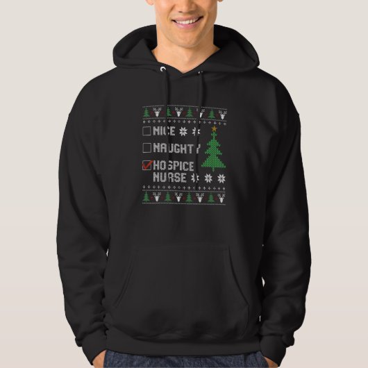 Nice Naughty HOSPICE Nurse Ugly Christmas Sweater (Voorkant)