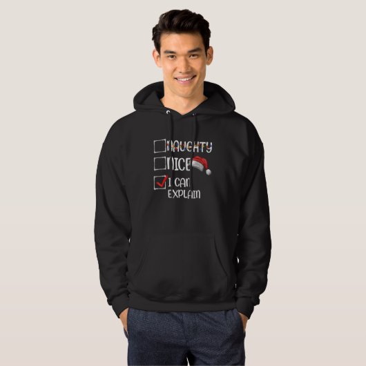 Nice Naughty I Can Explain Christmas List 1 Hoodie (Voorkant volledig)