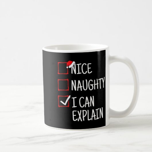 Nice Naughty I Can Explain Funny Christmas Koffiemok (Rechts)
