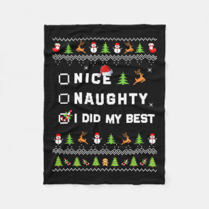 Nice Naughty I Did My Best Ugly Sweater Santa Chri Fleece Deken