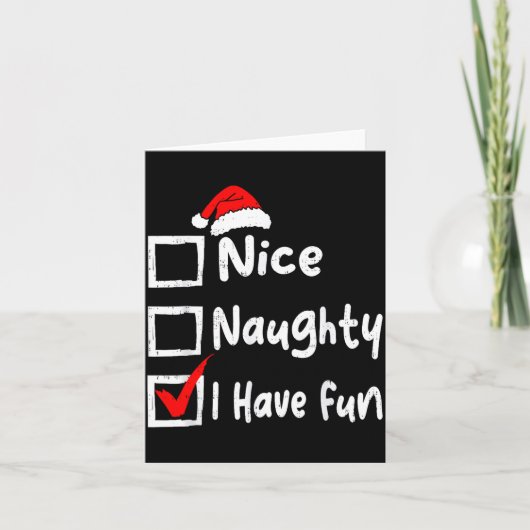 Nice Naughty I Have Fun Funny Christmas List Famil Kaart (Voorkant)