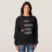 Nice Naughty I Need A Lawyer Christmas List Xmas Trui (Voorkant volledig)