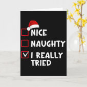 Nice Naughty I Really Tried List Christmas Santa C Kaart (Gele Bloem)