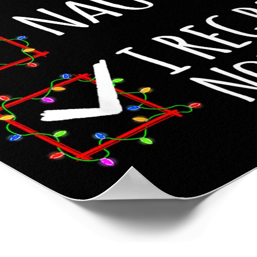 Nice Naughty I Regret Nothing Christmas List Funny Poster (Hoek)