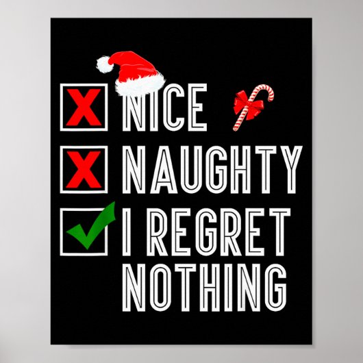 Nice Naughty I Regret Nothing Merry Christmas Sant Poster (Voorkant)