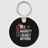 Nice Naughty I Regret Nothing Merry Christmas Sant Sleutelhanger (Voorkant)