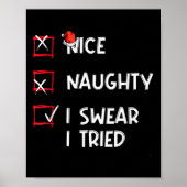 Nice Naughty I Swear I Tried, Chirstmas Funny Chec Poster (Voorkant)