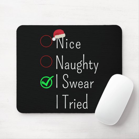 Nice Naughty I Swear I Tried Christmas Checklist S Muismat (Met muis)