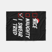 Nice Naughty I Swear I Tried Christmas Family Xmas Fleece Deken (Voorkant (Horizontaal))