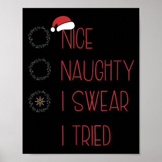 Nice Naughty I Swear I Tried, Christmas Funny Chec Poster (Voorkant)
