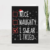 Nice Naughty I Swear I Tried Christmas List Family Kaart (Voorkant)