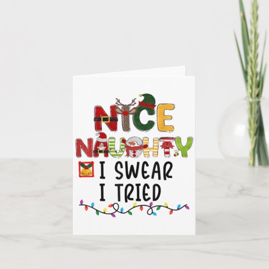 Nice Naughty I Swear I Tried Christmas List Family Kaart (Voorkant)