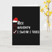 Nice Naughty I Swear I Tried Christmas List Family Kaart (Gele Bloem)