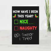 Nice Naughty I Swear I Tried Christmas List Funny  Kaart (Voorkant)