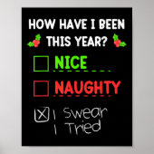 Nice Naughty I Swear I Tried Christmas List Funny Poster (Voorkant)