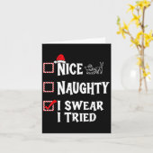 Nice Naughty - I Swear I Tried Christmas List  Kaart (Gele Bloem)