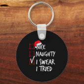 Nice Naughty I Swear I Tried Christmas List Santa Sleutelhanger (Voorkant)