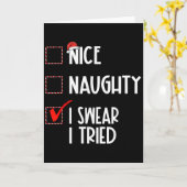 Nice Naughty I Swear I Tried Christmas List Xmas S Kaart (Gele Bloem)