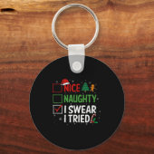 Nice Naughty I Swear I Tried Christmas List Xmas S Sleutelhanger (Voorkant)