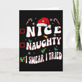Nice Naughty I Swear I Tried Family Christmas List Kaart (Voorkant)