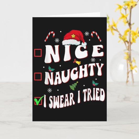 Nice Naughty I Swear I Tried Family Christmas List Kaart (Gele Bloem)