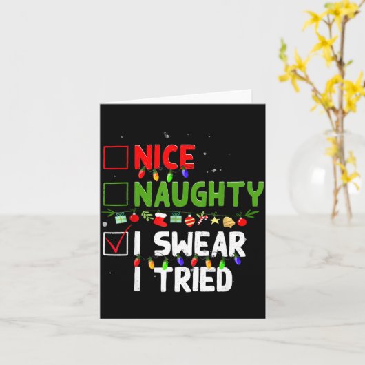 Nice Naughty I Swear I Tried Family Xmas Funny Chr Kaart (Gele Bloem)