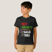 Nice Naughty I Swear I Tried Family Xmas Funny Chr T-shirt (Voorkant volledig)
