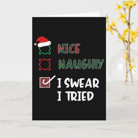 Nice Naughty I Swear I Tried Fanny Christmas List Kaart (Gele Bloem)