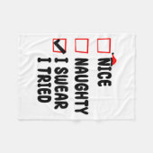 Nice Naughty I Swear I Tried Fleece Deken (Voorkant (Horizontaal))