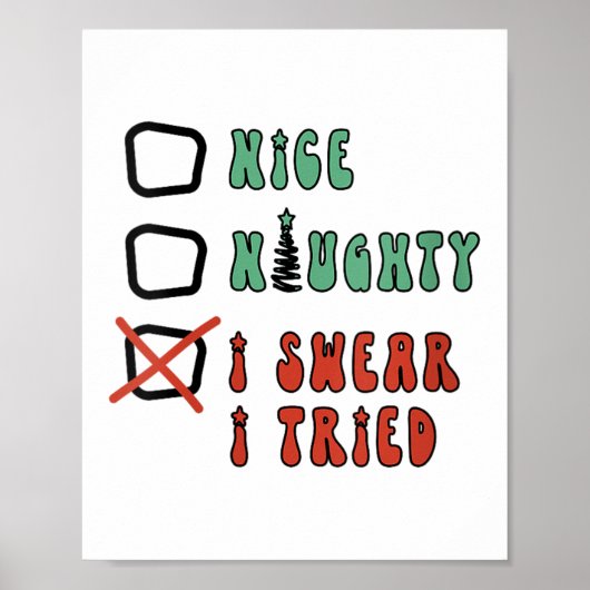 Nice Naughty I Swear I Tried Funny Christmas Check Poster (Voorkant)