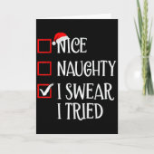Nice Naughty I Swear I Tried Funny Christmas List  Kaart (Voorkant)