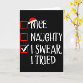 Nice Naughty I Swear I Tried Funny Christmas List Kaart (Gele Bloem)