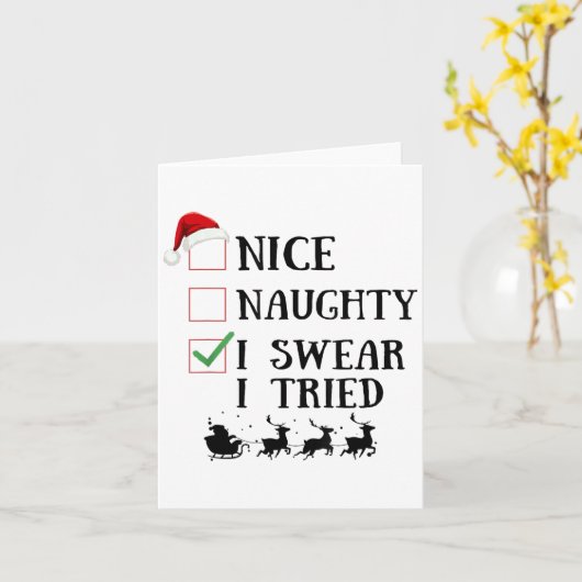 Nice Naughty I Swear I Tried Funny Christmas List Kaart (Gele Bloem)