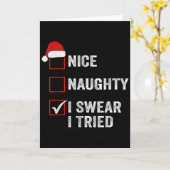 Nice Naughty I Swear I Tried Funny Christmas List Kaart (Gele Bloem)