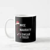 Nice Naughty I Swear I Tried Funny Christmas List Koffiemok (Links)