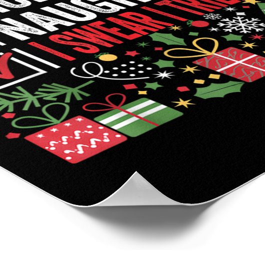 Nice Naughty I Swear I Tried Funny Christmas Santa Poster (Hoek)