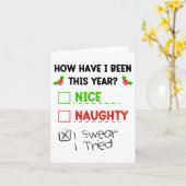 Nice Naughty I Swear I Tried List Funny Christmas Kaart (Gele Bloem)