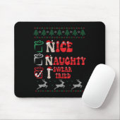 Nice Naughty I Swear I Tried List Xmas Lover Chris Muismat (Met muis)