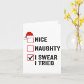 Nice, Naughty, I Swear I Tried Santa Funny Christm Kaart (Gele Bloem)