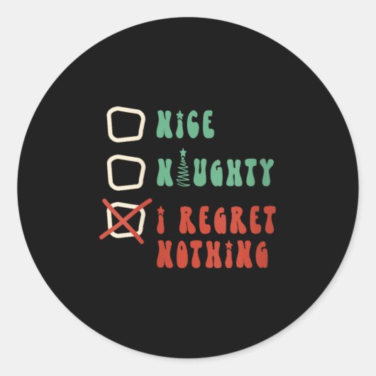 Nice Naughty I Swear I Tried V-neck Ronde Sticker (Voorkant)