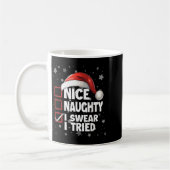 Nice Naughty I Swear I Tried Xmas Santa Claus Chri Koffiemok (Links)