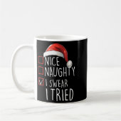 Nice Naughty I Swear I Tried Xmas Santa Claus Chri Koffiemok (Links)